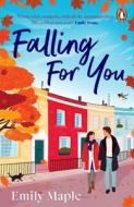 Falling For You di Emily Maple edito da Cornerstone