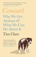 Coward di Tim Clare edito da Canongate Books Ltd