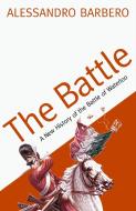 The Battle di Alessandro Barbero edito da Atlantic Books
