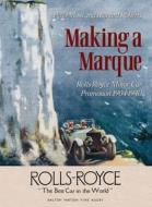 Making A Marque di Peter Moss, Richard Roberts edito da Dalton Watson Fine Books