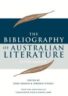 Bibliography Of Australian Literature Supplement edito da Monash University Publishing
