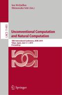 Unconventional Computation and Natural Computation edito da Springer International Publishing