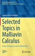 Selected Topics In Malliavin Calculus di Laurent Decreusefond edito da Springer International Publishing AG