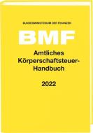 Amtliches Körperschaftsteuer-Handbuch 2022 edito da Stollfuß Verlag