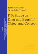 P. F. Strawson - Ding und Begriff / Object and Concept edito da De Gruyter