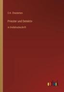 Priester und Detektiv di G. K. Chesterton edito da Outlook Verlag