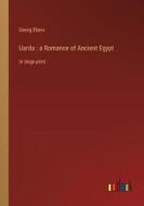 Uarda : a Romance of Ancient Egypt di Georg Ebers edito da Outlook Verlag
