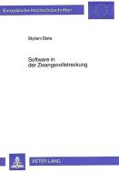 Software in der Zwangsvollstreckung di Styliani Bleta edito da Lang, Peter GmbH