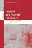 Internet and Network Economics edito da Springer Berlin Heidelberg