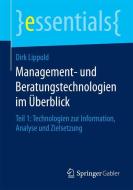 Management- und Beratungstechnologien im Überblick di Dirk Lippold edito da Springer Fachmedien Wiesbaden