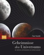 Geheimnisse Des Universums di Paul G. Murdin edito da Spektrum Akademischer Verlag