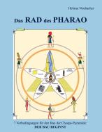 Das Rad des Pharao di Helmar Neubacher edito da Books on Demand