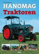 Hanomag Traktoren di Gerhard Schreiner edito da Heel Verlag GmbH