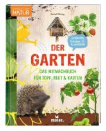Der Garten - di Bärbel Oftring edito da moses. Verlag GmbH