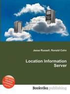 Location Information Server edito da Book On Demand Ltd.