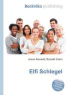 Elfi Schlegel edito da Book On Demand Ltd.