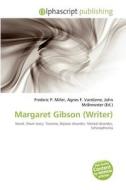 Margaret Gibson (writer) edito da Alphascript Publishing
