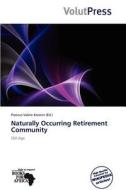 Naturally Occurring Retirement Community edito da Crypt Publishing