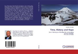 Time, History and Hope di Jonathan Gichaara edito da LAP Lambert Academic Publishing