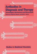 Antibodies in Diagnosis and Therapy di Matzku edito da CRC Press