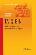 TA-Q-BIN di Mark Goh, Qizhang Liu edito da Springer Singapore