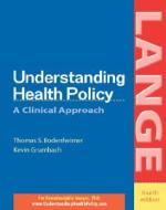 Understanding Health Policy di Thomas Bodenheimer, Kevin Grumbach edito da Mcgraw-hill Education - Europe