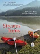 Streams For Teens di Mrs. Charles E. Cowman edito da Zondervan