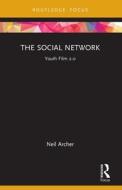 The Social Network di Neil Archer edito da Taylor & Francis Ltd