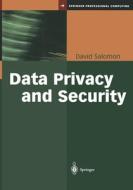 Data Privacy And Security di David Salomon edito da Springer-verlag New York Inc.