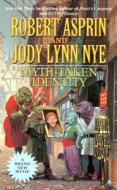 Myth-Taken Identity di Robert Asprin, Jody Lynn Nye edito da Ace Books