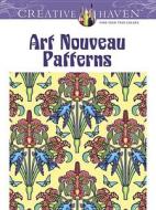 Creative Haven Art Nouveau Patterns Coloring Book di Marty Noble edito da Dover Publications Inc.