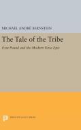 The Tale of the Tribe di Michael André Bernstein edito da Princeton University Press