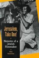 Jerusalem, Take One! di Alan Rosenthal edito da Southern Illinois University Press