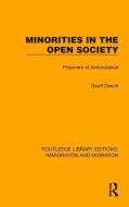 Minorities In The Open Society di Geoff Dench edito da Taylor & Francis Ltd