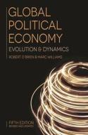 Global Political Economy di Robert O'Brien, Marc Williams edito da Macmillan Education