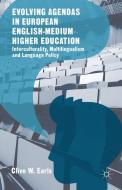 Evolving Agendas in European English-Medium Higher Education di Clive W. Earls edito da Palgrave Macmillan UK