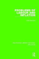 Problems Of Labour And Inflation di Hilde Behrend edito da Taylor & Francis Ltd
