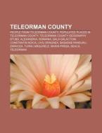 Teleorman County: Alexandria, Romania, Z di Books Llc edito da Books LLC, Wiki Series