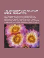 The Ewrestling Encyclopedia - British Ch di Source Wikia edito da Books LLC, Wiki Series