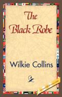 The Black Robe di Wilkie Collins edito da 1st World Library - Literary Society