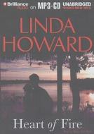 Heart of Fire di Linda Howard edito da Brilliance Corporation