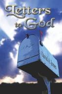 Letters To God di David A Jones edito da America Star Books