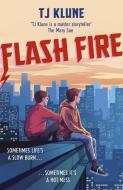 Flash Fire di T J Klune edito da Hodder & Stoughton