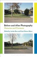 Before-and-After Photography di BEAR JORDAN edito da Bloomsbury Publishing PLC
