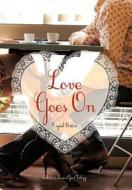 Love Goes on di Crystal Britton edito da iUniverse