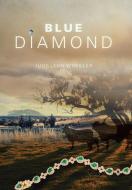 Blue Diamond di Judy-Lynn Wheeler edito da Partridge Africa