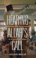 Hearing Allah¿s Call di Julian Millie edito da Cornell University Press