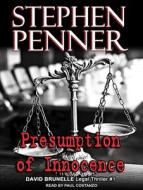 Presumption of Innocence di Stephen Penner edito da Tantor Audio