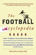The Football Uncyclopedia di Michael Kun edito da Clerisy Press