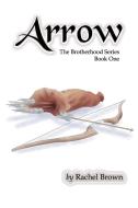 Arrow di Rachel Brown edito da Faithful Life Publishers